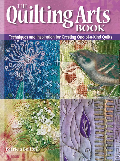 Title details for The Quilting Arts Book by Pokey Bolton - Available